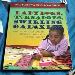Ladybugs, Tornadoes, and Swirling Galaxies Book